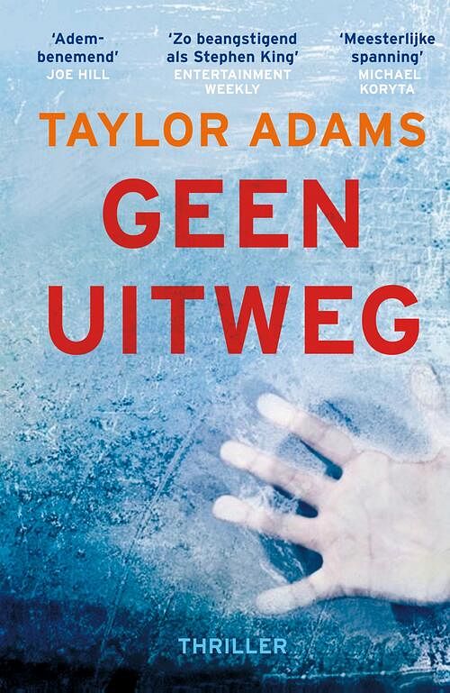 Foto van Geen uitweg - taylor adams - ebook (9789024583959)