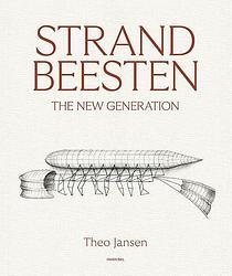 Foto van Strandbeesten - theo jansen - hardcover (9789464366259)