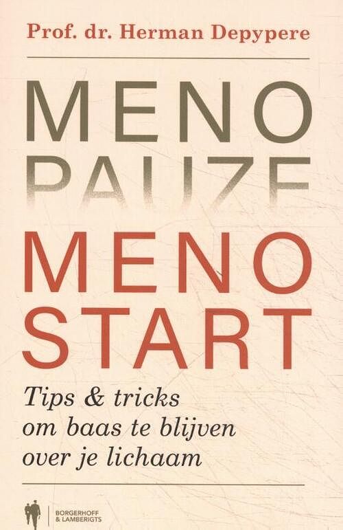 Foto van Menopauze. menostart - herman prof. dr. depypere - paperback (9789463932240)