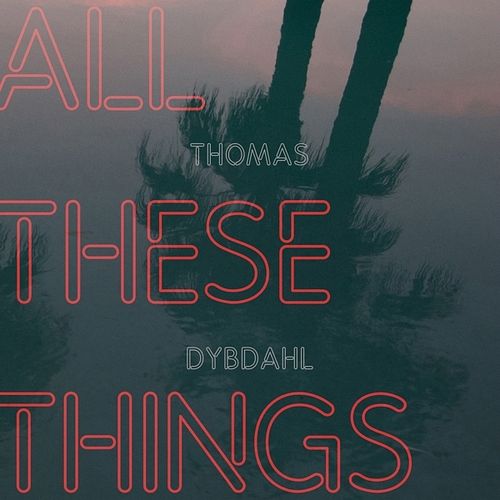 Foto van All these things - cd (8717931333047)