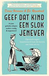 Foto van Geef dat kind een slok jenever - dorine hermans, els rozenbroek - ebook (9789000359233)