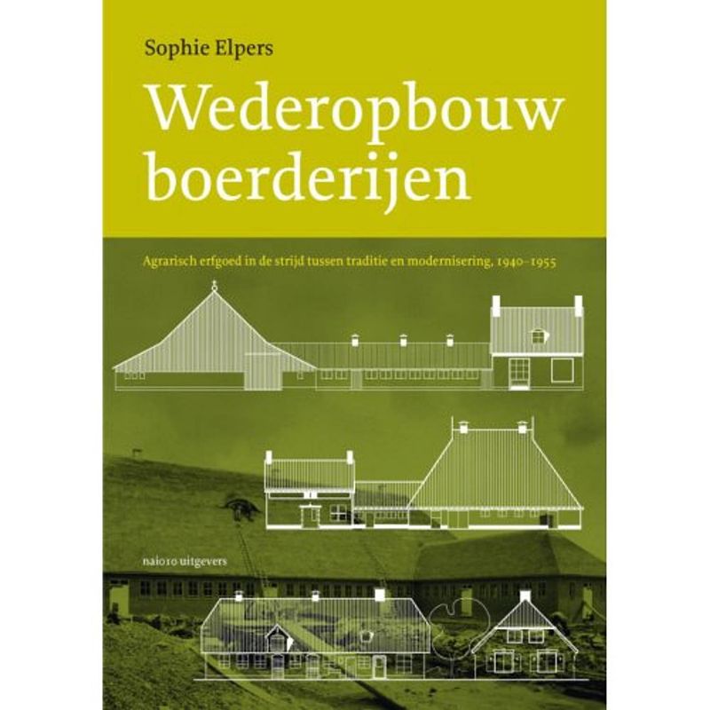 Foto van Wederopbouwboerderijen