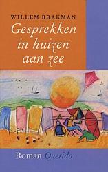 Foto van Gesprekken in huizen aan zee - willem brakman - ebook (9789021443805)