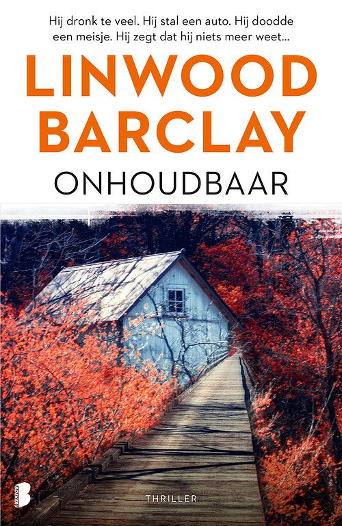 Foto van Onhoudbaar - linwood barclay - ebook (9789402310696)