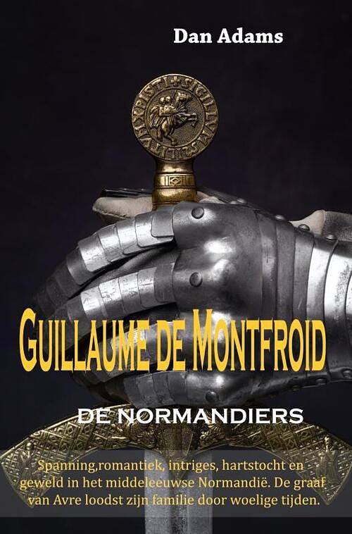 Foto van Guillaume de montfroid - dan adams - paperback (9789464652826)