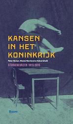 Foto van Kansen in het koninkrijk - pieter slaman, ruben schalk, wouter marchand - ebook (9789461276094)