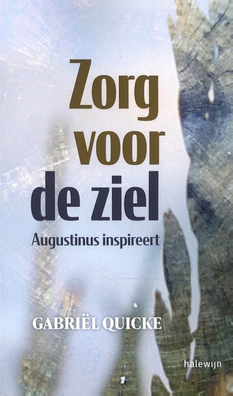 Foto van Zorg voor de ziel - gabriël quicke - paperback (9789085285755)