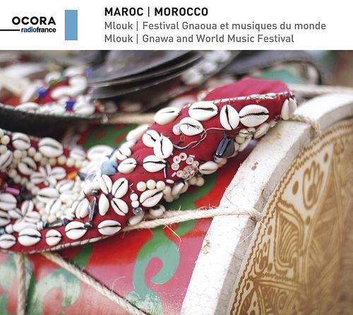 Foto van Maroc - mlouk, festival gnaoua et musique du monde - cd (3415820000210)