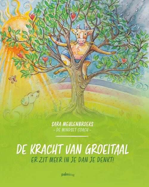 Foto van De kracht van groeitaal - sara meulenbroeks - hardcover (9789493059511)