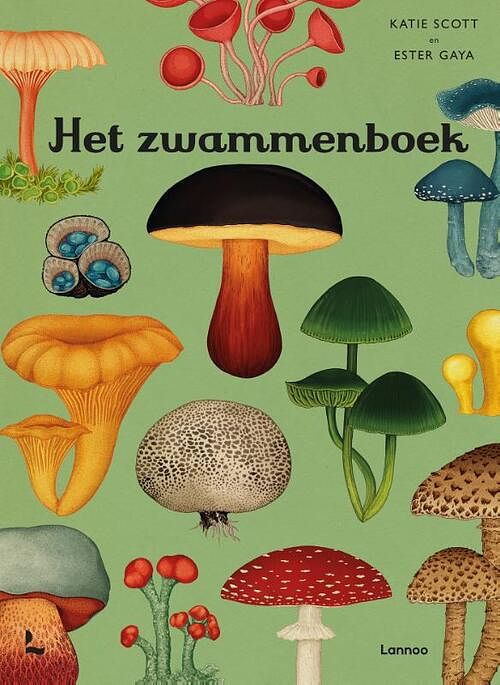 Foto van Het zwammenboek - ester gaya, katie scott - hardcover (9789401484534)