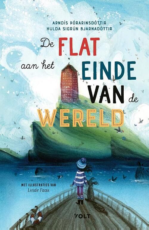 Foto van De flat aan het einde van de wereld - arndís pórarinsdóttir, hulda sigrún bjarnadóttir - hardcover (9789021468259)