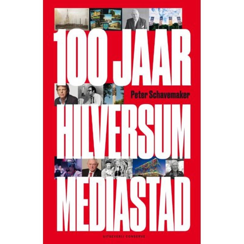 Foto van 100 jaar hilversum mediastad