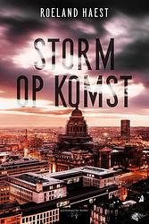 Foto van Storm op komst - roeland haest - ebook (9789464661989)