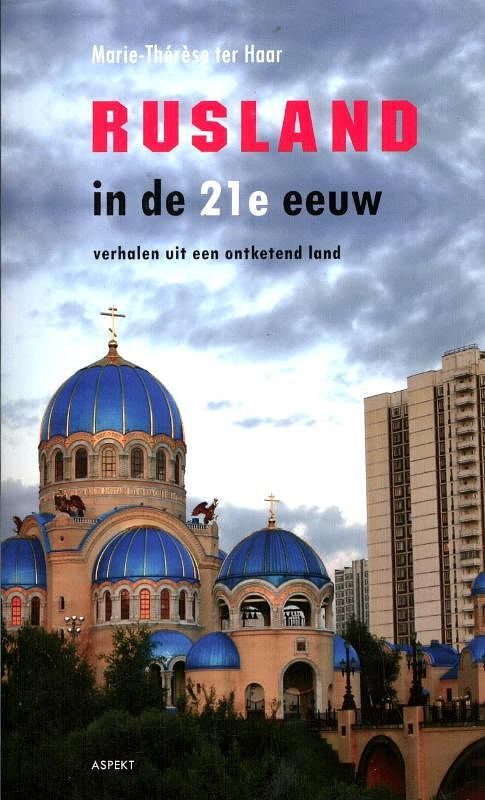 Foto van Rusland in de 21e eeuw - marie-thérèse ter haar - paperback (9789461530295)