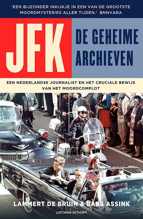 Foto van Jfk - de geheime archieven - lammert de bruin, babs assink - ebook