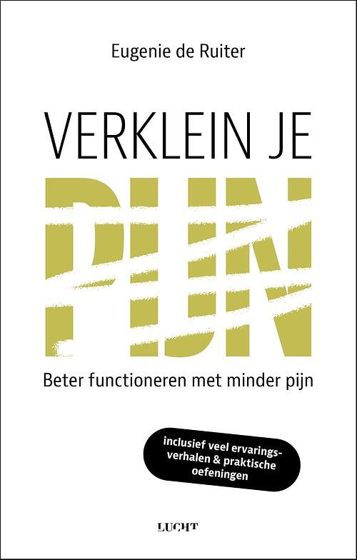 Foto van Verklein je pijn - eugenie de ruiter - ebook (9789493272217)