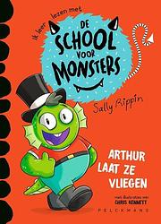 Foto van Arthur laat ze vliegen - sally rippin - hardcover (9789464290318)