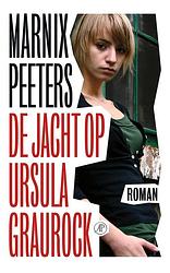 Foto van De jacht op ursula graurock - marnix peeters - ebook (9789029545174)