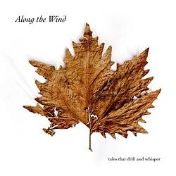 Foto van Along the wind - tales that drift and whisper - cd (8015948011010)