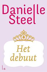 Foto van Het debuut - danielle steel - ebook (9789024577811)