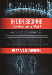 Foto van In den beginne - piet van dieren - ebook (9789464491364)