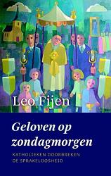 Foto van Geloven op zondagmorgen - leo fijen - ebook (9789043521826)