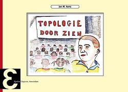 Foto van Topologie door zien - jan m. aarts - paperback (9789050411998)