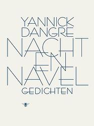 Foto van Nacht en navel - yannick dangre - ebook (9789023464761)