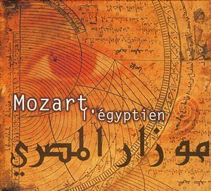 Foto van Mozart l'segyptien volume 1 - cd (0094634468824)