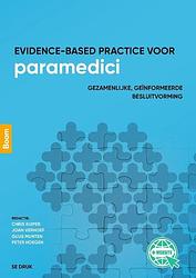 Foto van Evidence-based practice voor paramedici - chris kuiper, guus munten, joan verhoef - paperback (9789024428656)