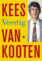 Foto van Veertig - kees van kooten - ebook (9789023467724)