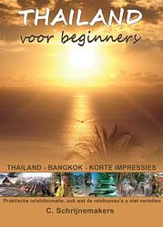Foto van Thailand voor beginners - christine schrijnemakers - ebook (9789491164002)