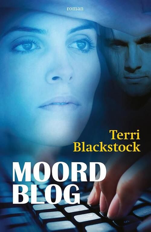 Foto van Moordblog - terri blackstock - ebook (9789029721844)