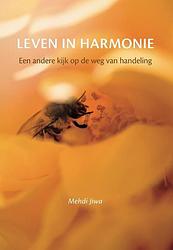 Foto van Leven in harmonie - mehdi jiwa - paperback (9789493288485)
