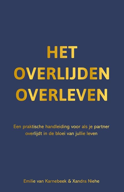 Foto van Het overlijden overleven - emilie van karnebeek, xandra niehe - ebook