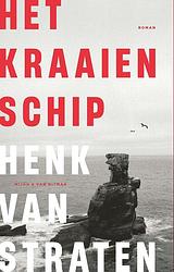 Foto van Het kraaienschip - henk van straten - ebook