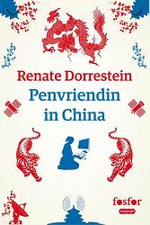 Foto van Penvriendin in china - renate dorrestein - ebook