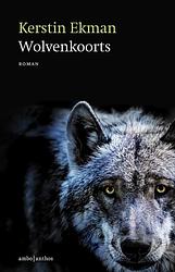 Foto van Wolvenkoorts - kerstin ekman - ebook (9789026359958)