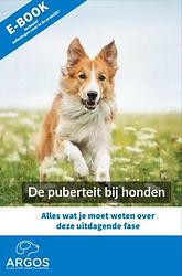 Foto van De puberteit bij honden - kenniscentrum argos - ebook (9789402181685)