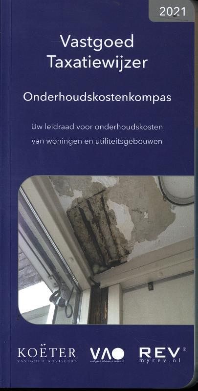 Foto van Vastgoed taxatiewijzer onderhoudskostenkompas - koeter vastgoed adviseurs - paperback (9789083141312)