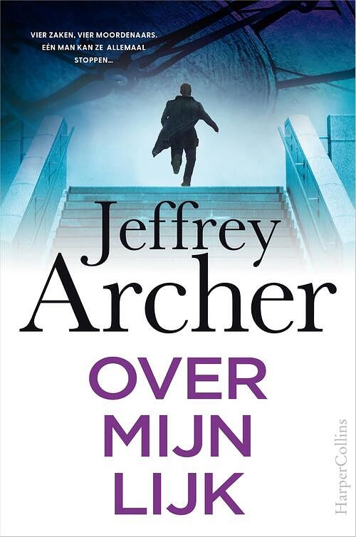 Foto van Over mijn lijk - jeffrey archer - paperback (9789402713626)