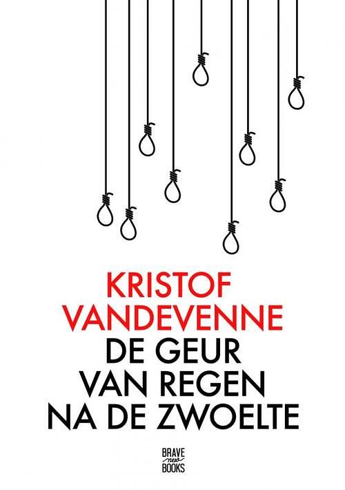 Foto van De geur van regen na de zwoelte - kristof vandevenne - paperback (9789402140125)