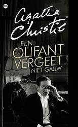 Foto van Een olifant vergeet niet gauw - agatha christie - ebook (9789048823536)