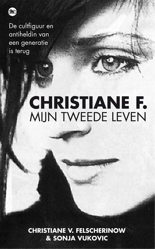 Foto van Christiane f., mijn tweede leven - christiane v. felscherinow - ebook (9789044345100)