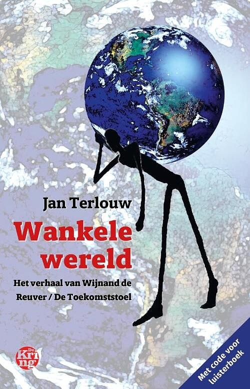 Foto van Wankele wereld - jan terlouw - hardcover (9789462972858)