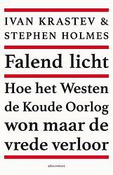 Foto van Falend licht - ivan krastev, stephen holmes - ebook (9789045038964)