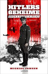 Foto van Hitlers geheime ardennencommando - michiel janzen - ebook (9789401463331)