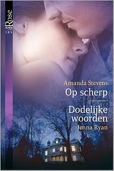 Foto van Op scherp ; dodelijke woorden - amanda stevens, jenna ryan - ebook