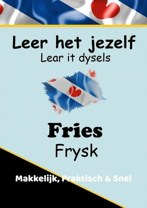 Foto van Leer het jezelf | fries | learnfrisian - auke de haan - paperback (9789403667881)