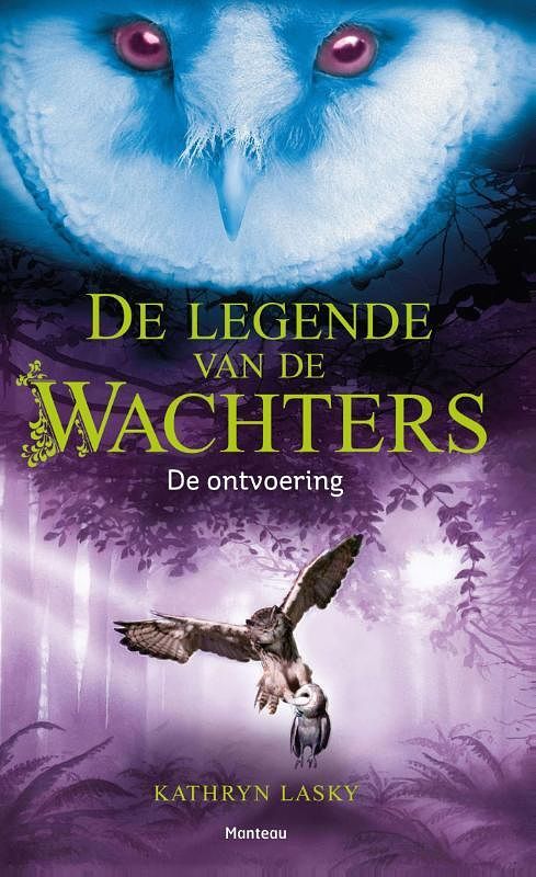 Foto van De legende van de wachters - kathryn lasky - ebook (9789460413285)